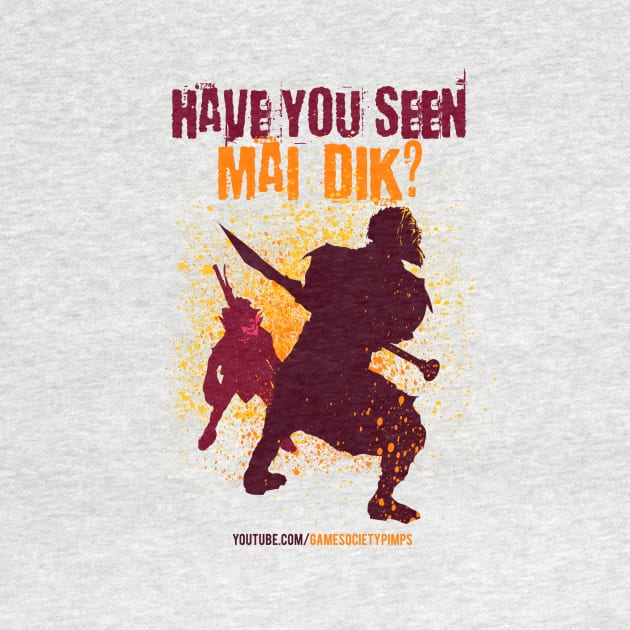 Have You Seen Mai Dik? by Game Society Pimps